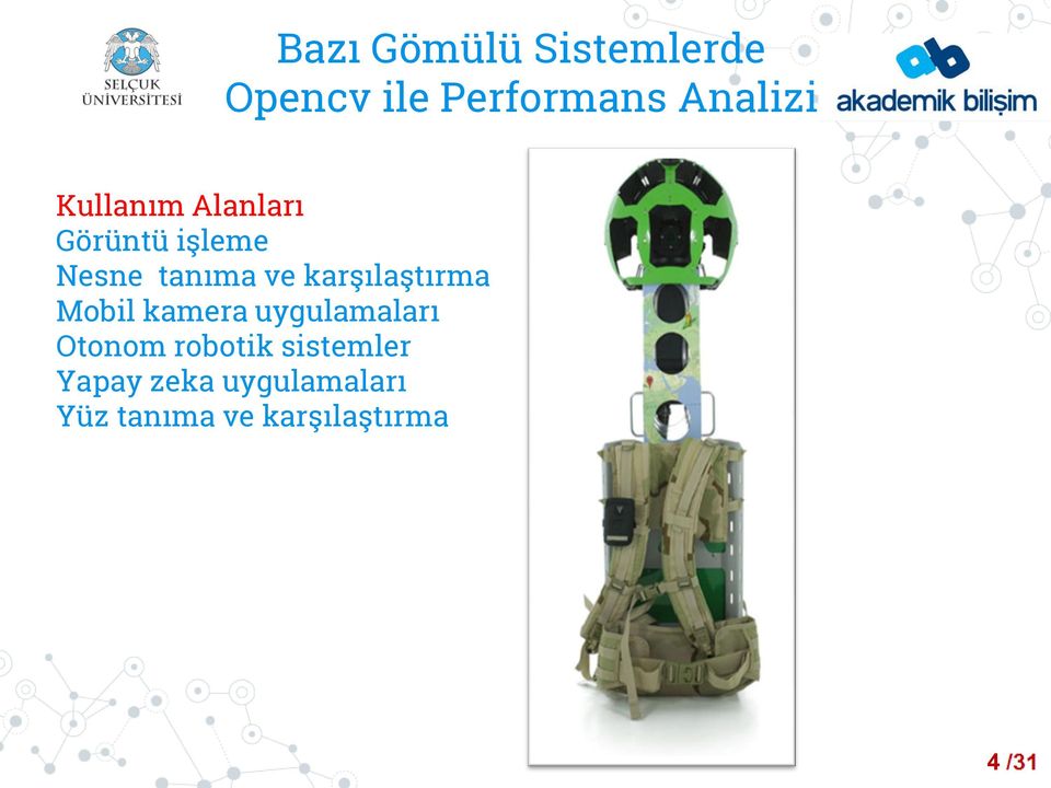 uygulamaları Otonom robotik sistemler