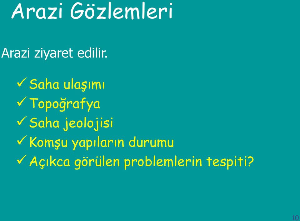 Saha ulaşımı Topoğrafya Saha