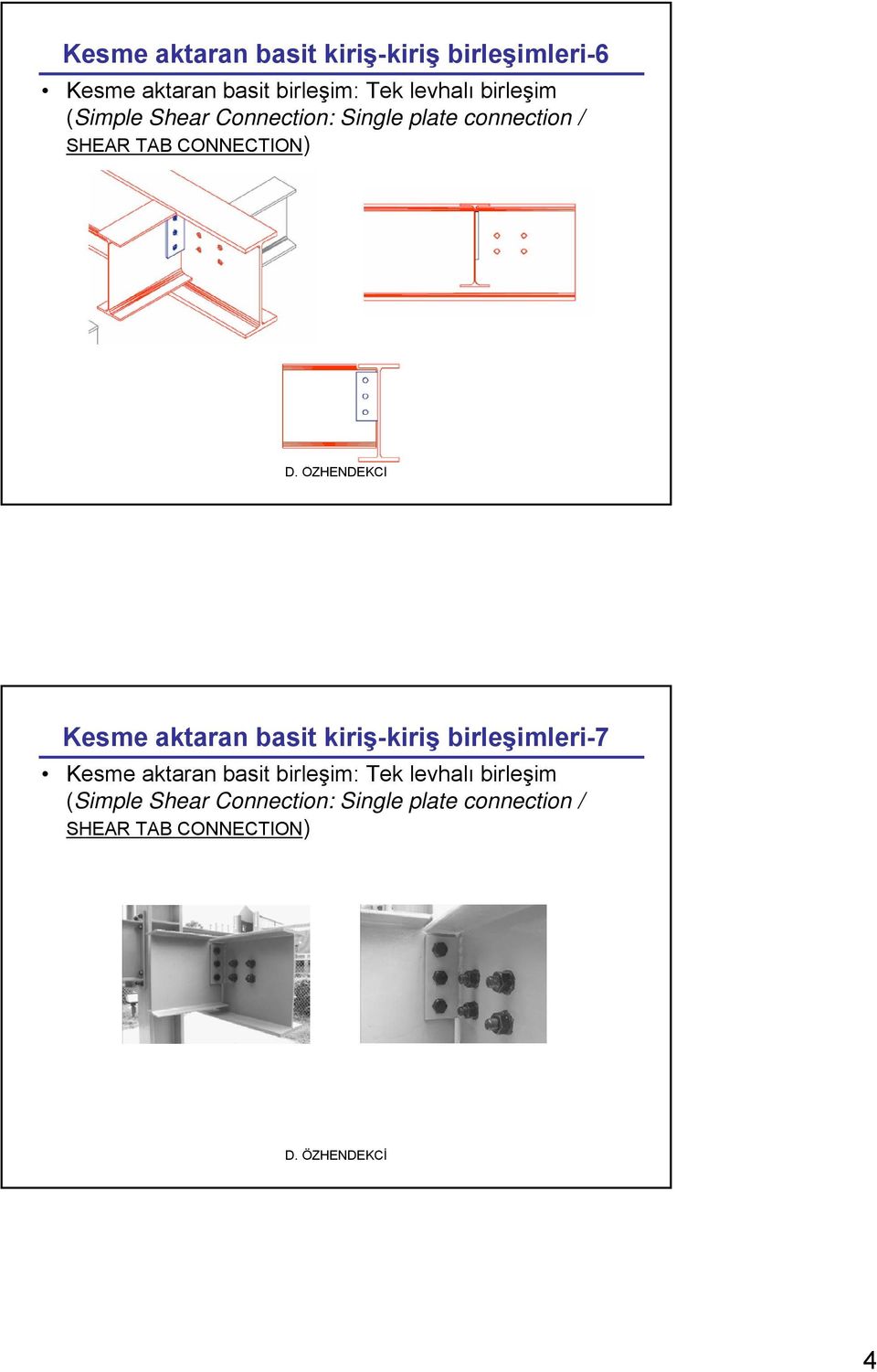 CONNECTION) Kesme aktaran basit kiriş-kiriş birleşimleri-7 Kesme aktaran basit