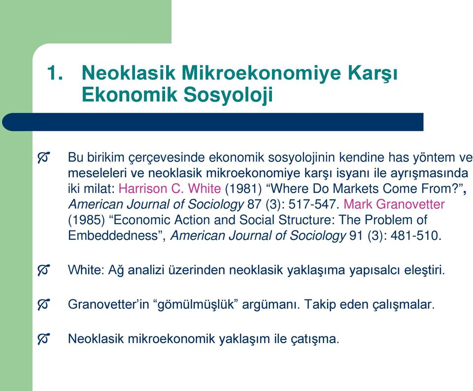 , American Journal of Sociology 87 (3): 517-547.
