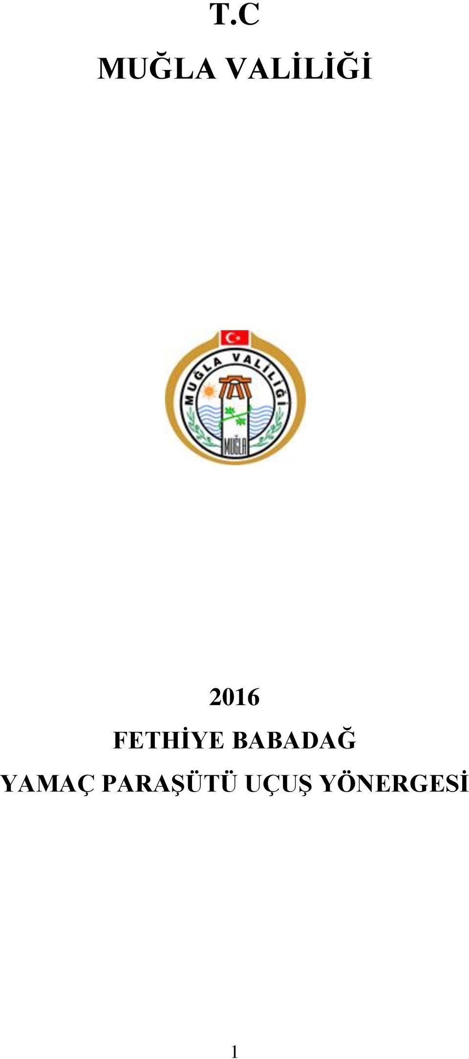 FETHİYE BABADAĞ