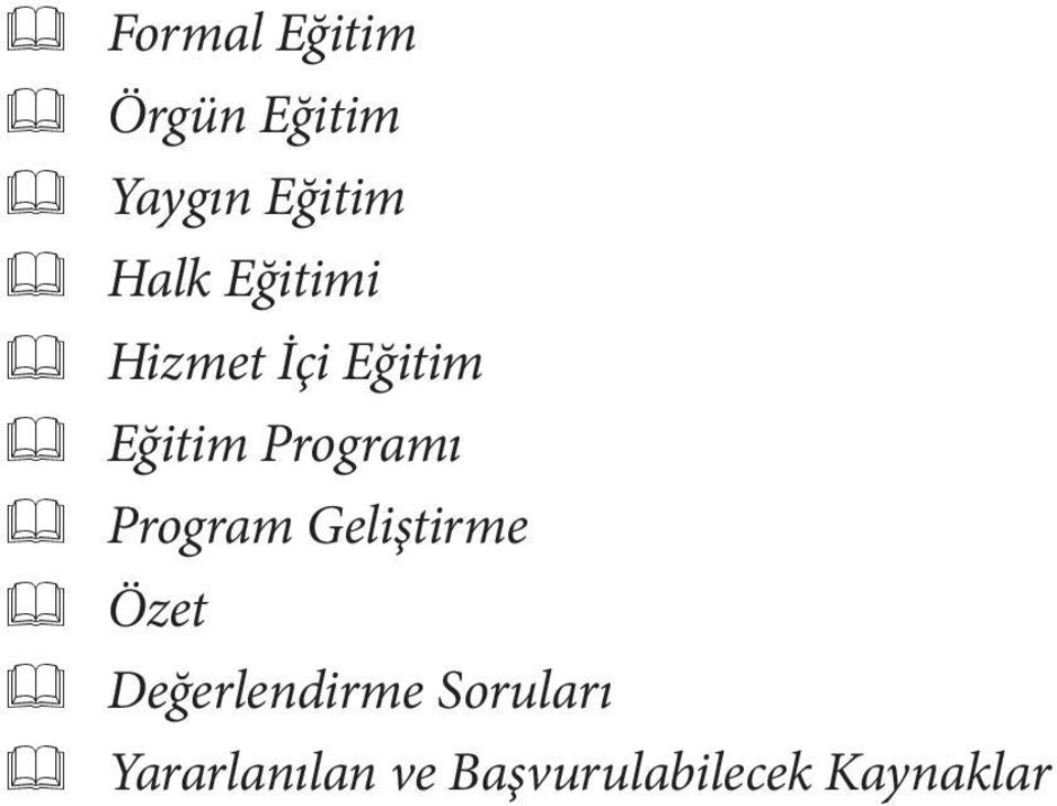 Programı Program Geliştirme Özet