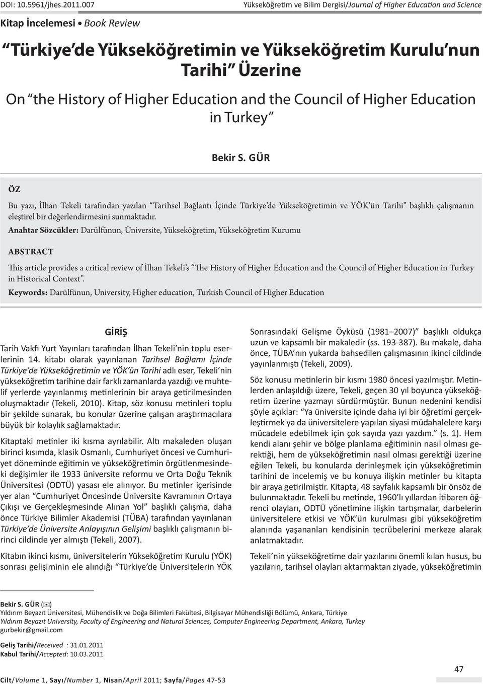 Education and the Council of Higher Education in Turkey Bekir S.