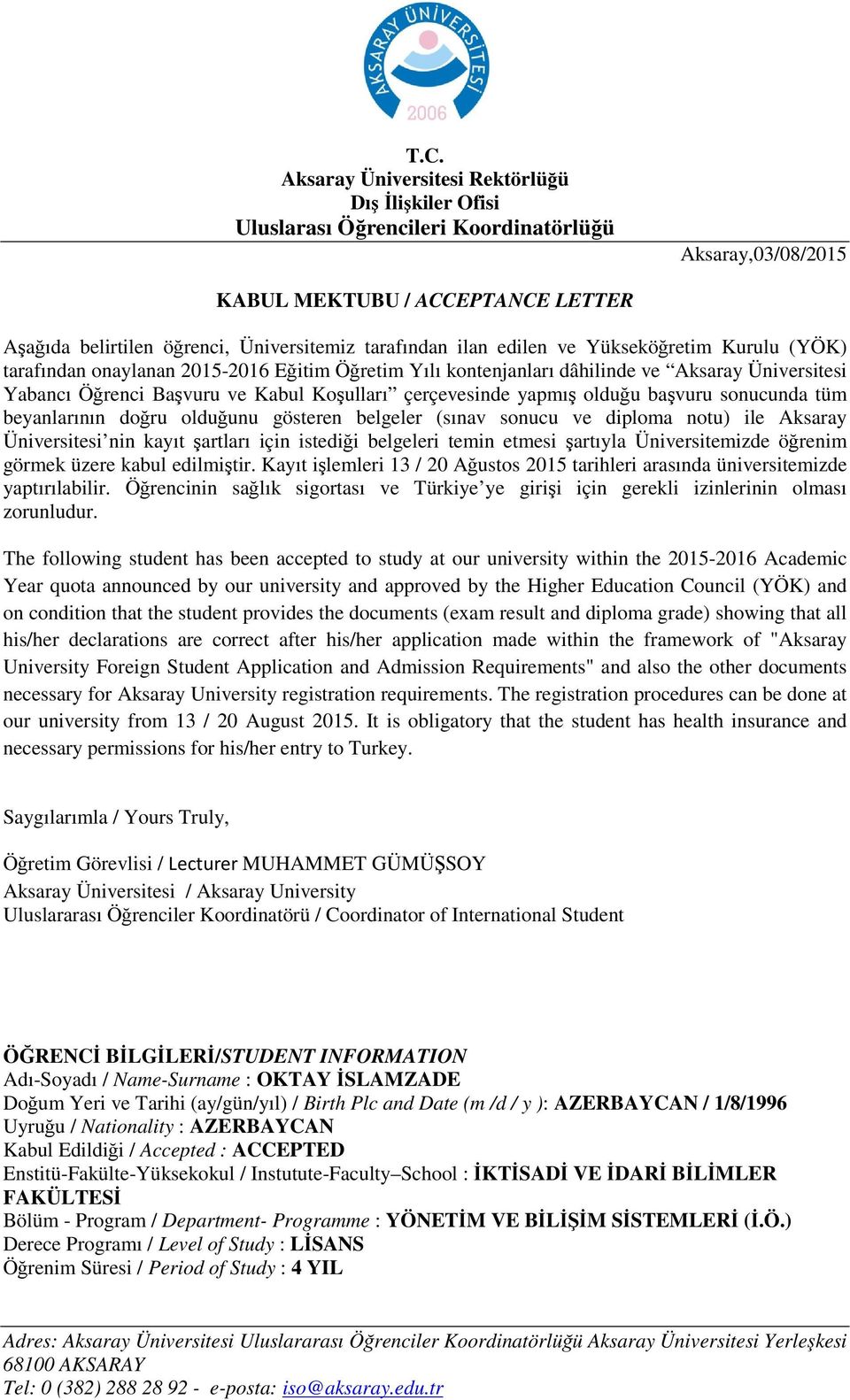 AZERBAYCAN Enstitü-Fakülte-Yüksekokul / Instutute-Faculty School : İKTİSADİ VE İDARİ