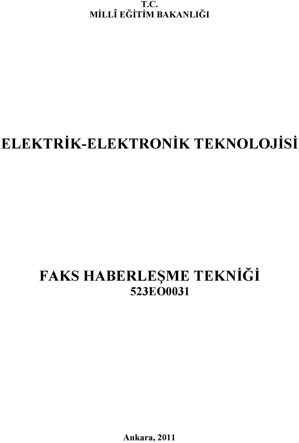 ELEKTRİK-ELEKTRONİK