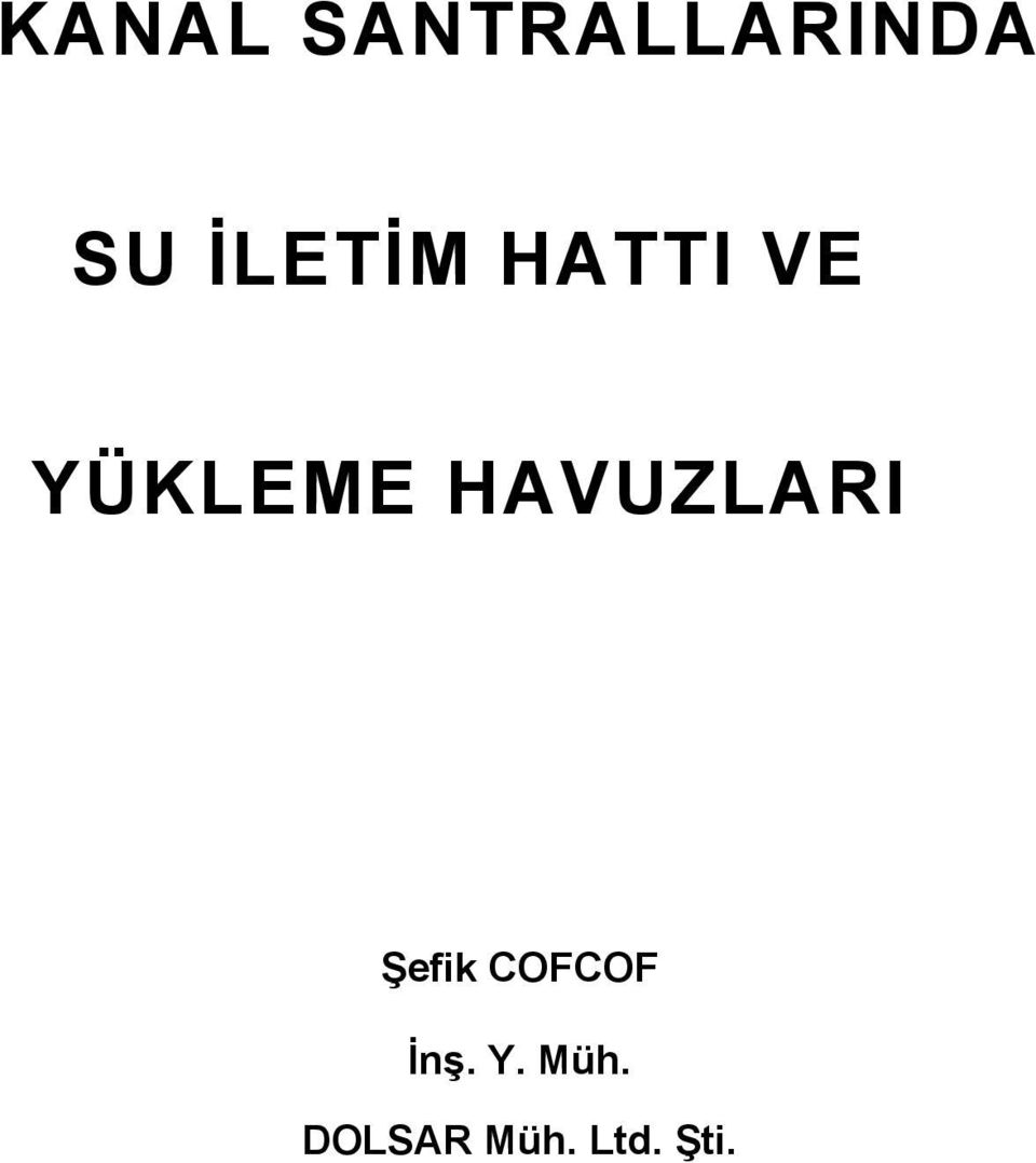 HAVUZLARI Şefik COFCOF İnş.