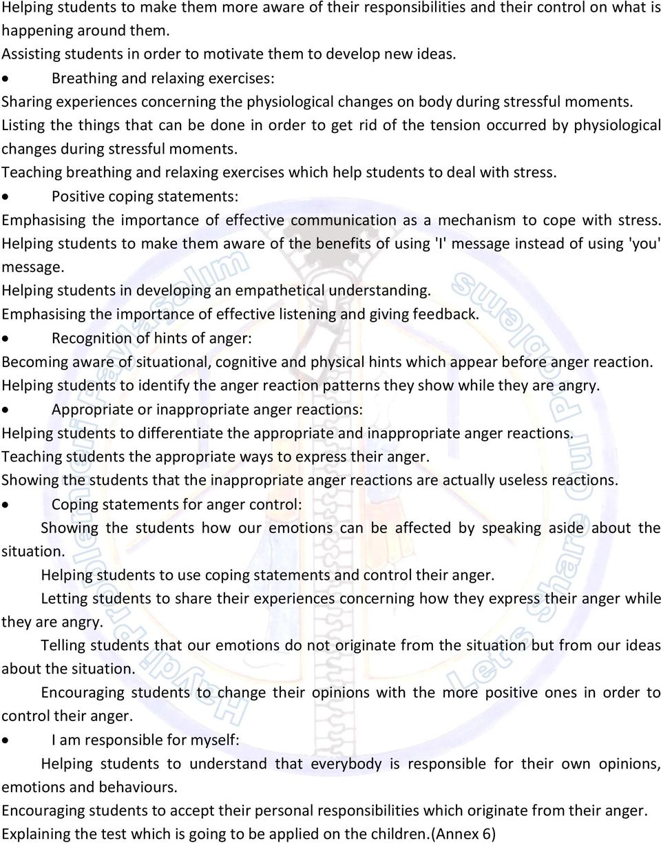 Listing the things that can be done in order to get rid of the tension occurred by physiological changes during stressful moments.