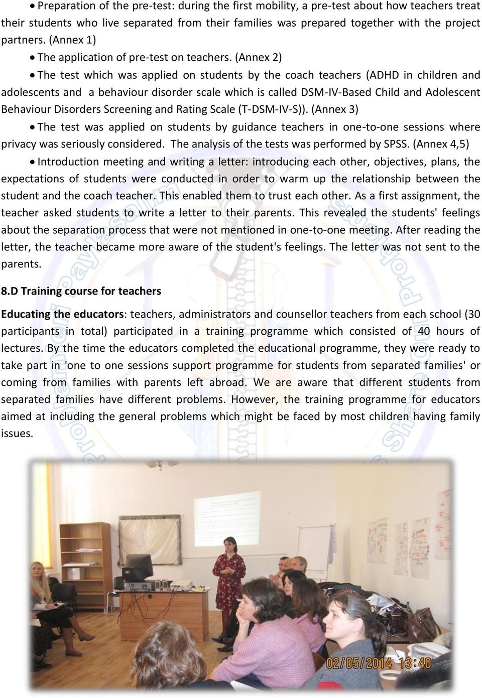 (Annex 2) The test which was applied on students by the coach teachers (ADHD in children and adolescents and a behaviour disorder scale which is called DSM-IV-Based Child and Adolescent Behaviour