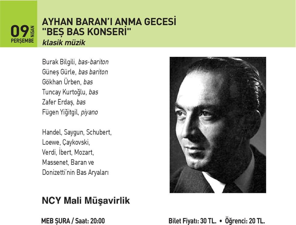 Fügen Yiğitgil, piyano Handel, Saygun, Schubert, Loewe, Çaykovski, Verdi, İbert, Mozart,