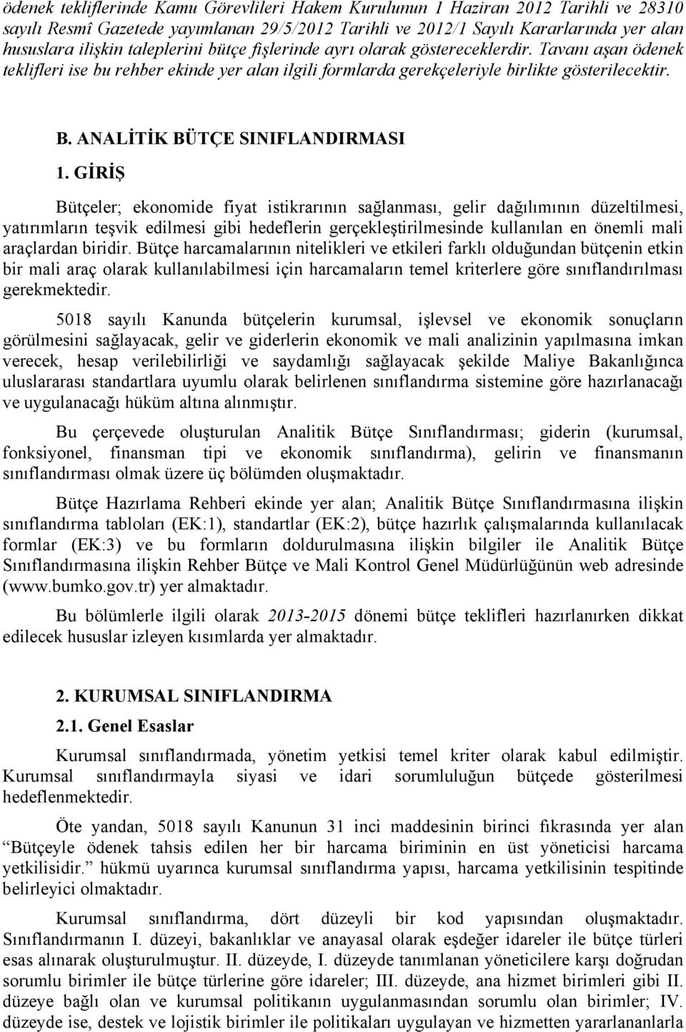 ANALİTİK BÜTÇE SINIFLANDIRMASI 1.