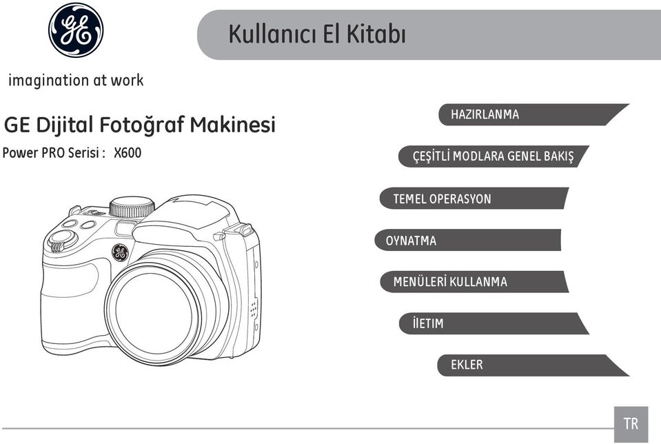 X600 HAZIRLANMA ÇEŞİTLİ MODLARA GENEL BAKIŞ