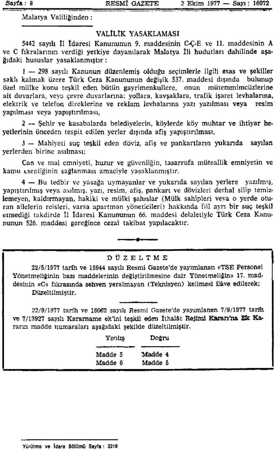 saklı kalmak üzere Türk Ceza Kanununun değişik 537.