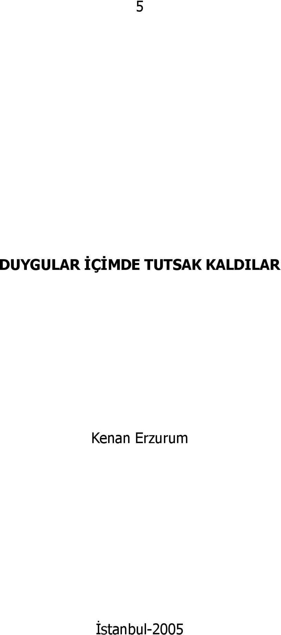 KALDILAR Kenan