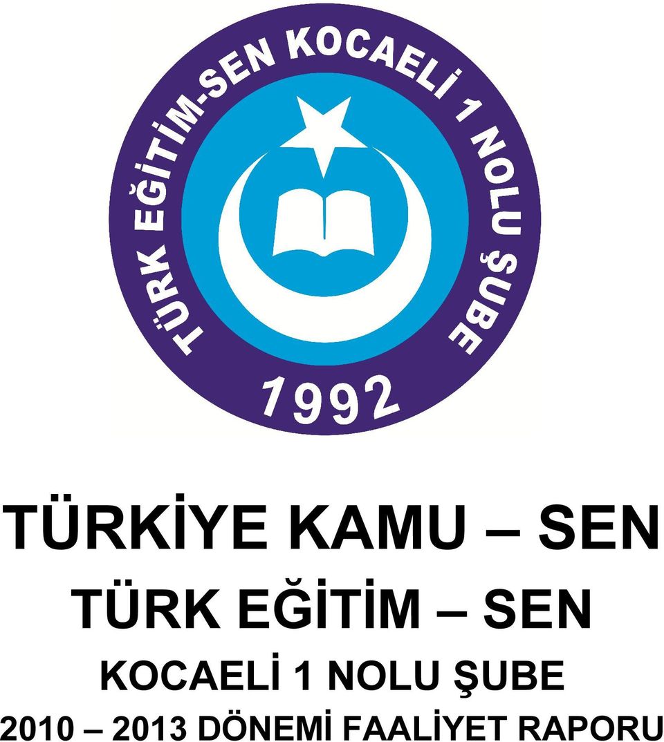 NOLU ŞUBE 2010 2013