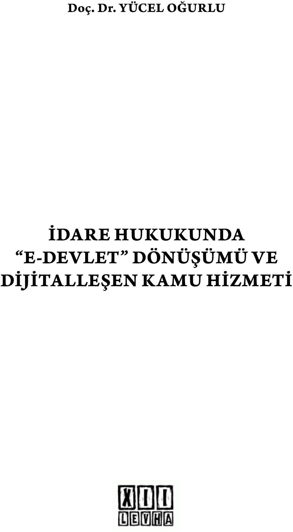 HUKUKUNDA E-DEVLET