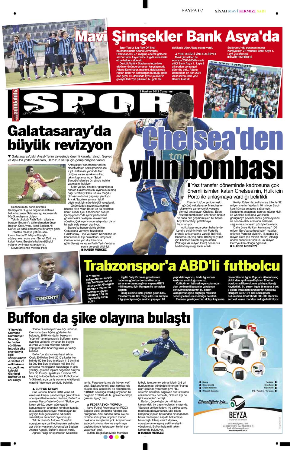 Denizli Atatürk Stadyumu'nda dolu tribünler önünde oynanan karşılaşmada Adana Demirspor, maçın 9. dakikasında Hasan Balcı'nın kafasından bulduğu golle öne geçti. 81.