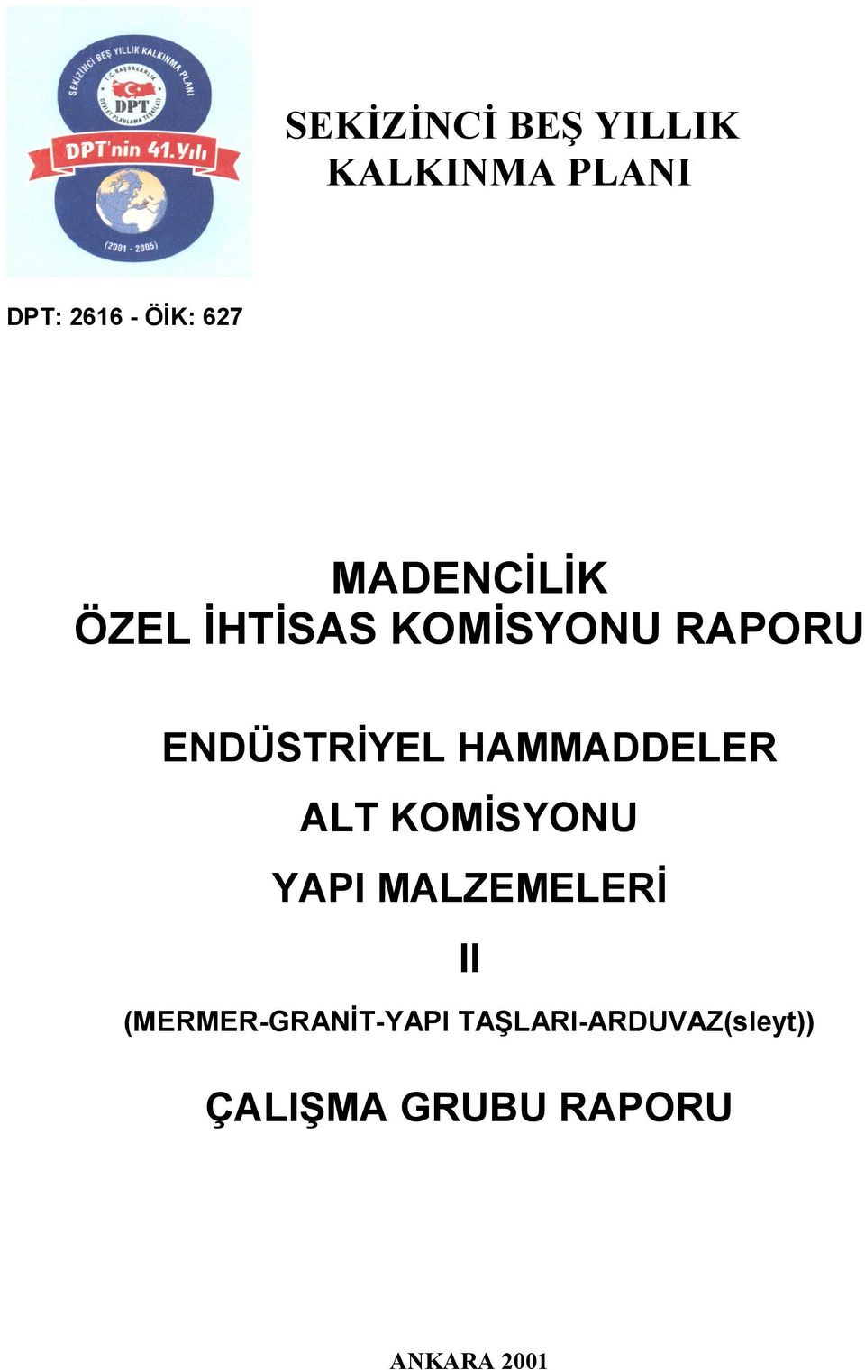 HAMMADDELER ALT KOMİSYONU YAPI MALZEMELERİ II