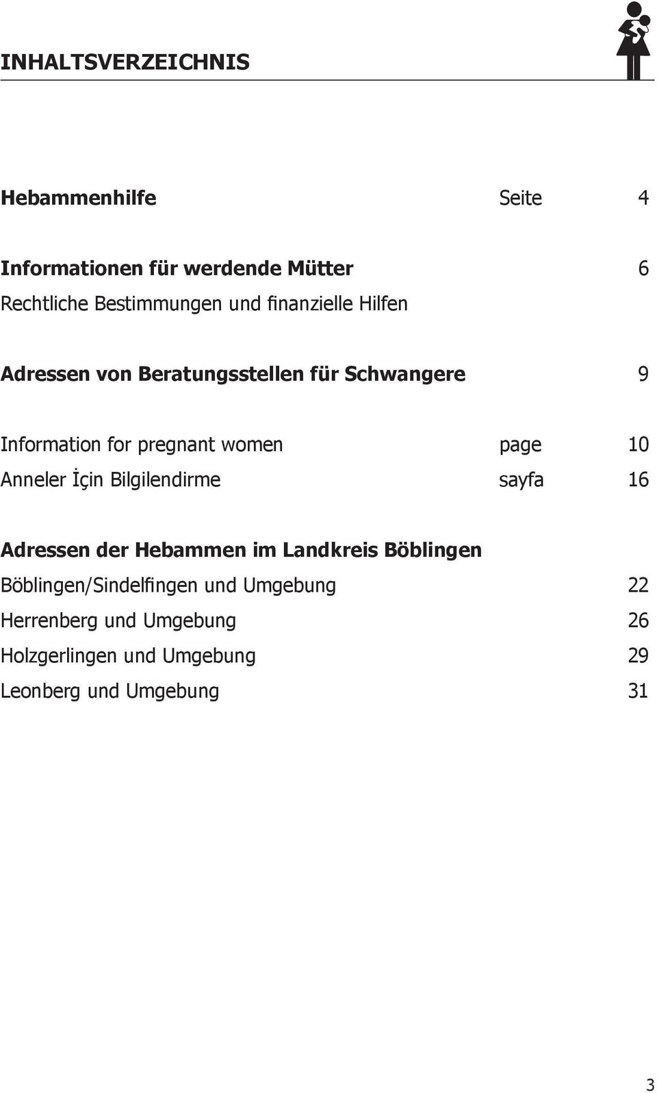 page 10 Anneler İçin Bilgilendirme sayfa 16 Adressen der Hebammen im Landkreis Böblingen