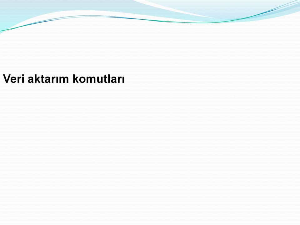 komutları