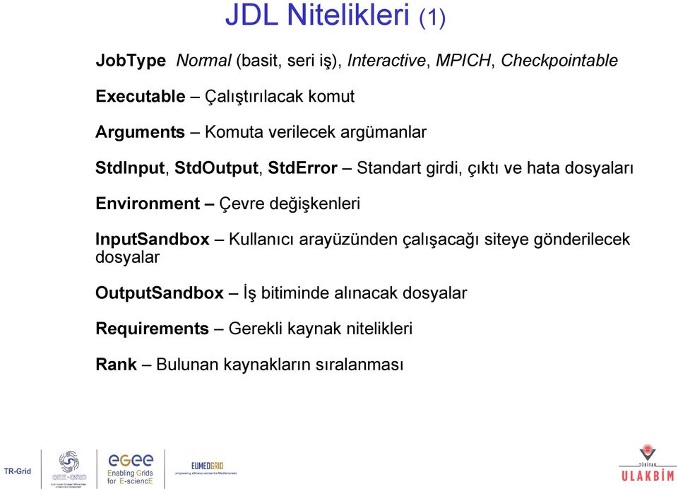 Environment Çevre değişkenleri InputSandbox Kullanıcı arayüzünden çalışacağı siteye gönderilecek dosyalar