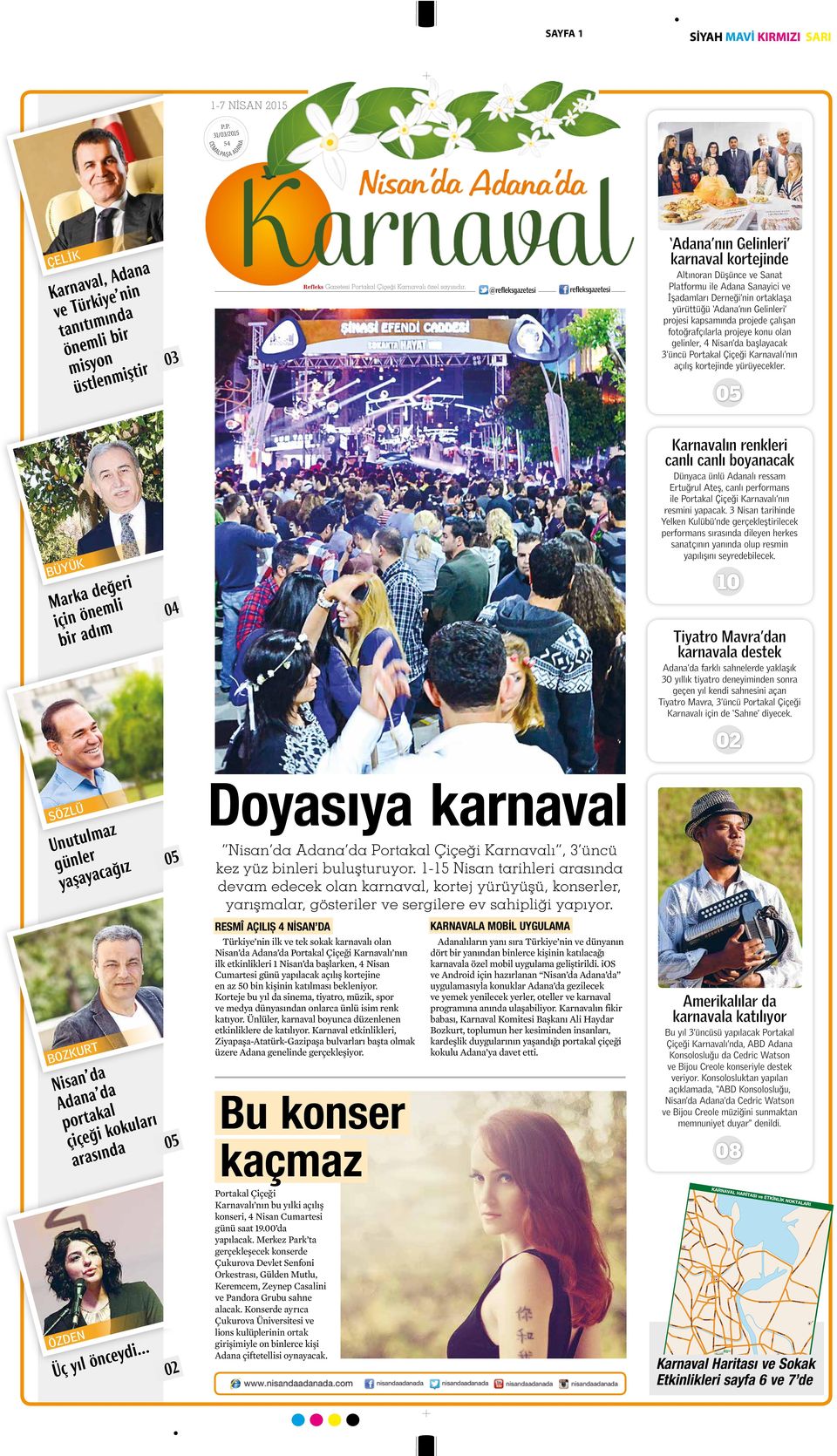 @refleksgazetesi refleksgazetesi Altınoran Düşünce ve Sanat Platformu ile Adana Sanayici ve İşadamları Derneği nin ortaklaşa yürüttüğü Adana nın Gelinleri projesi kapsamında projede çalışan