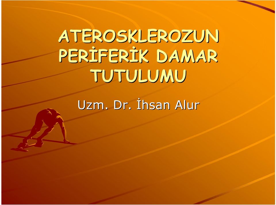 DAMAR TUTULUMU