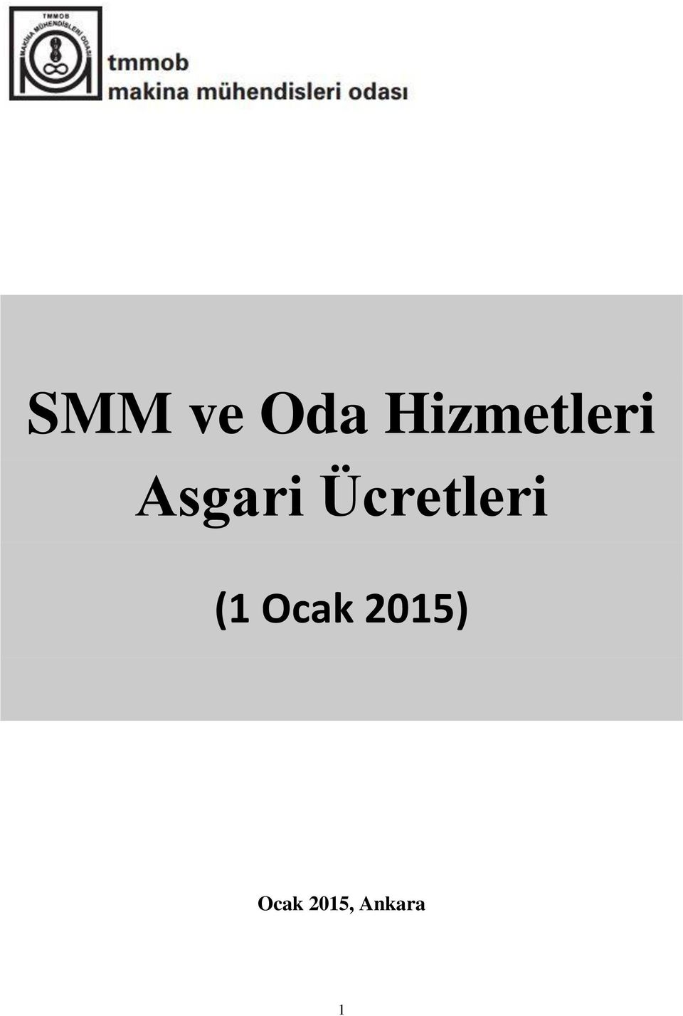 Ücretleri (1 Ocak