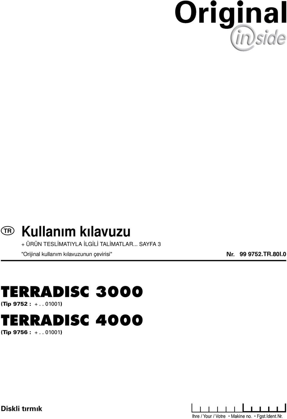 . 01001) TERRADISC 4000 (Tip 9756 : +.