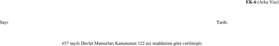 Memurları Kanununun 122