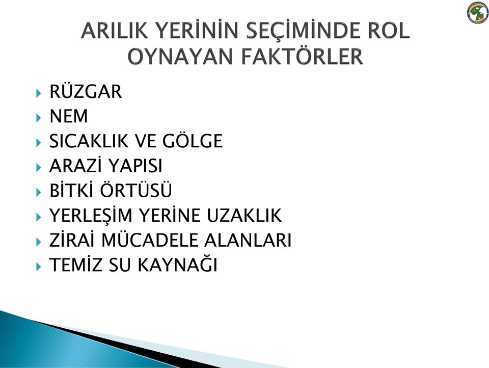 YERLEŞİM YERİNE UZAKLIK ZİRAİ