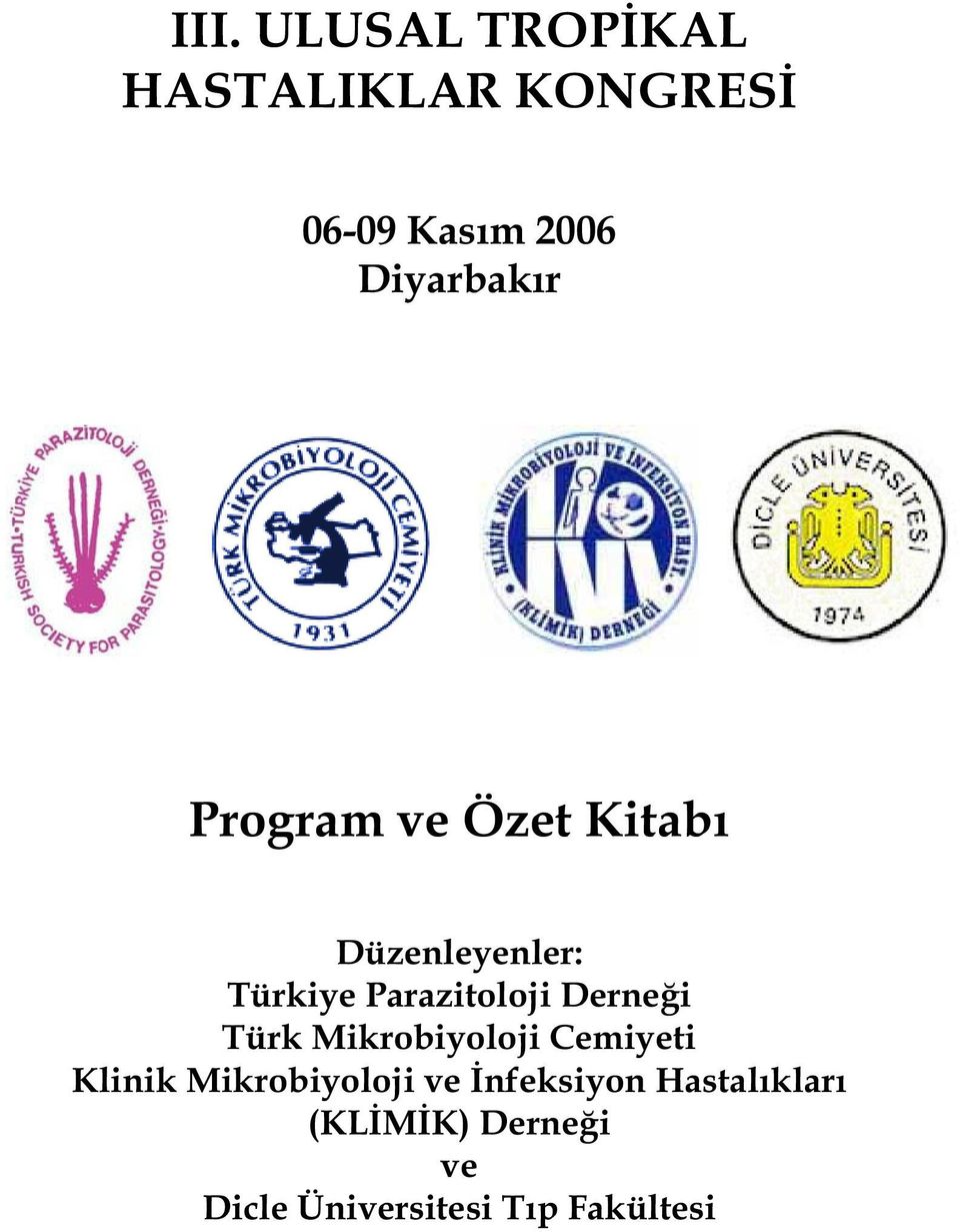 Parazitoloji Derne i Türk Mikrobiyoloji Cemiyeti Klinik