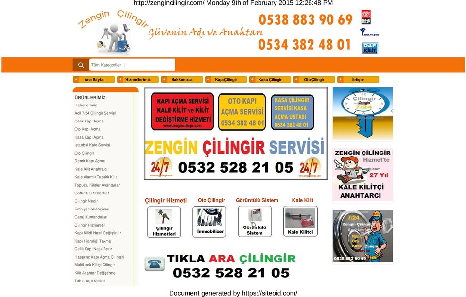 Görüntülü Sistemler Çilingir Nedir Emniyet Kelepçeleri Çilingir Hizmeti Oto Çilingir Görüntülü Sistem Kale Kilit Garaj Kumandaları Çilingir Hizmetleri Kapı Kilidi