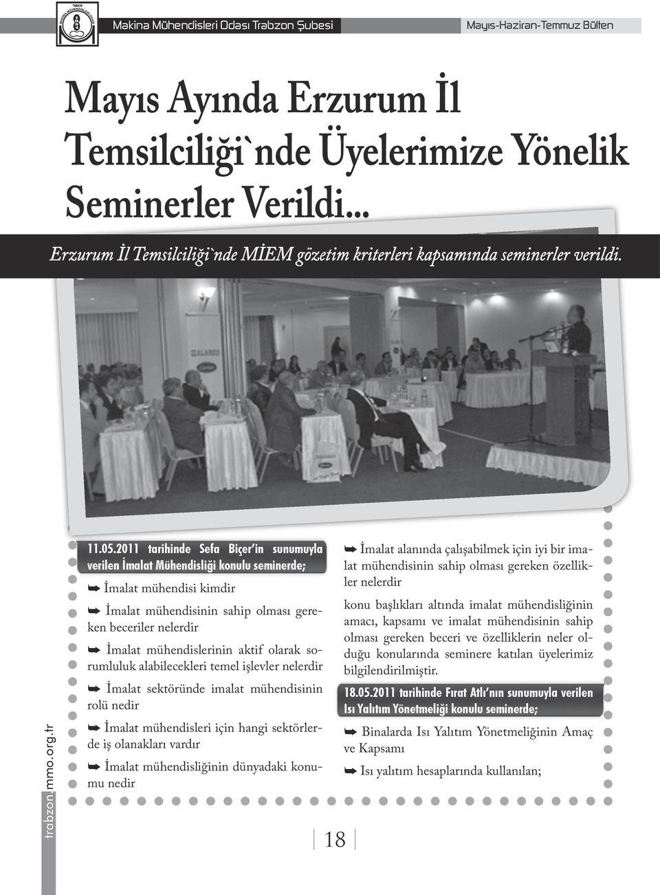 olarak sorumluluk alabilecekleri temel işlevler nelerdir İmalat sektöründe imalat mühendisinin rolü nedir İmalat mühendisleri için hangi sektörlerde iş olanakları vardır İmalat mühendisliğinin