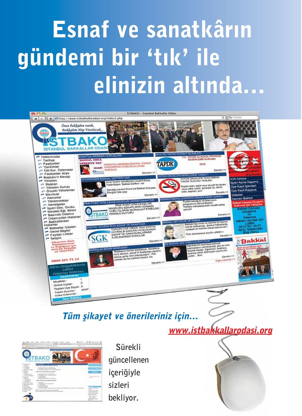 .. Tüm şikayet ve önerileriniz için... www.