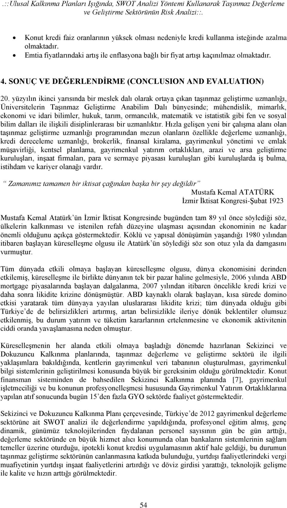 SONUÇ VE DEĞERLENDİRME (CONCLUSION AND EVALUATION) 20.