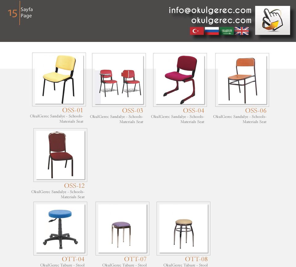 Materials Seat OSS-04 OkulGerec Sandalye - Schools- Materials Seat OSS-06 OkulGerec Sandalye -
