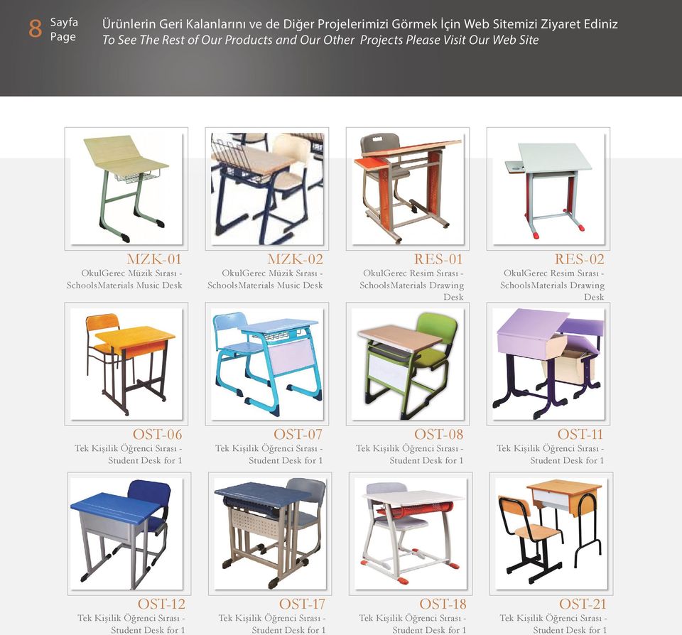 Sırası - SchoolsMaterials Drawing Desk OST-06 Tek Kişilik Öğrenci Sırası - Student Desk for 1 OST-07 Tek Kişilik Öğrenci Sırası - Student Desk for 1 OST-08 Tek Kişilik Öğrenci Sırası - Student Desk