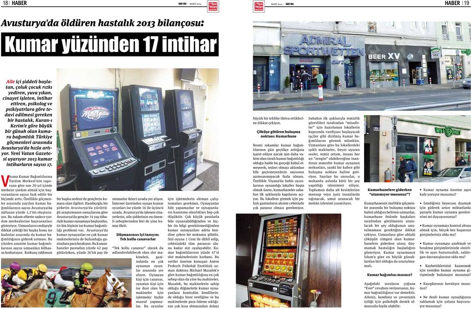 Avusturya'da hızla artıyor. Yeni Vatan Gazetesi uyarıyor 2013 kumar intiharların sayısı 17.