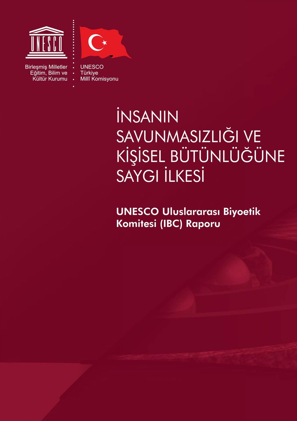 İLKESİ UNESCO Uluslararası