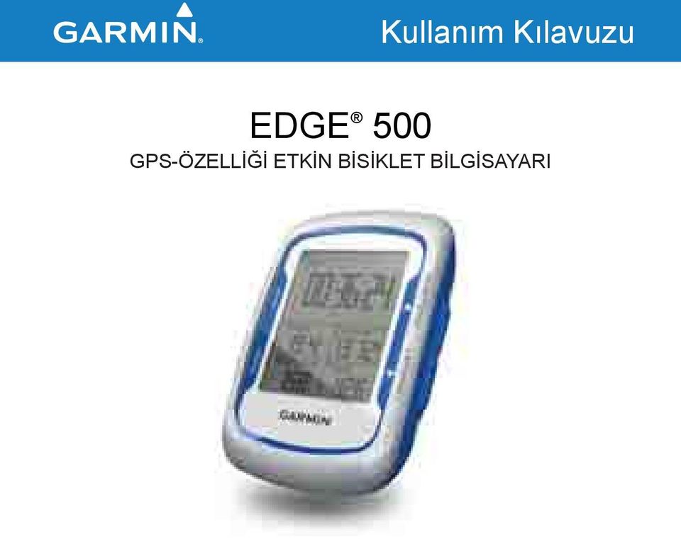 500 GPS-ÖZELLİĞİ