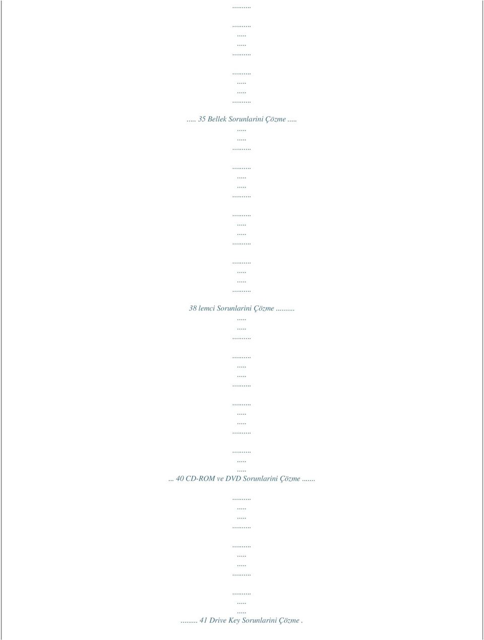 .. 40 CD-ROM ve DVD Sorunlarini