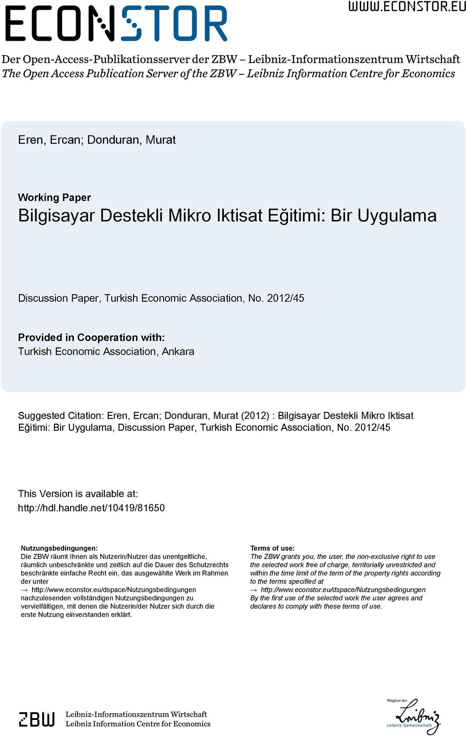 eu Der Open-Access-Publikationsserver der ZBW Leibniz-Informationszentrum Wirtschaft The Open Access Publication Server of the ZBW Leibniz Information Centre for Economics Eren, Ercan; Donduran,