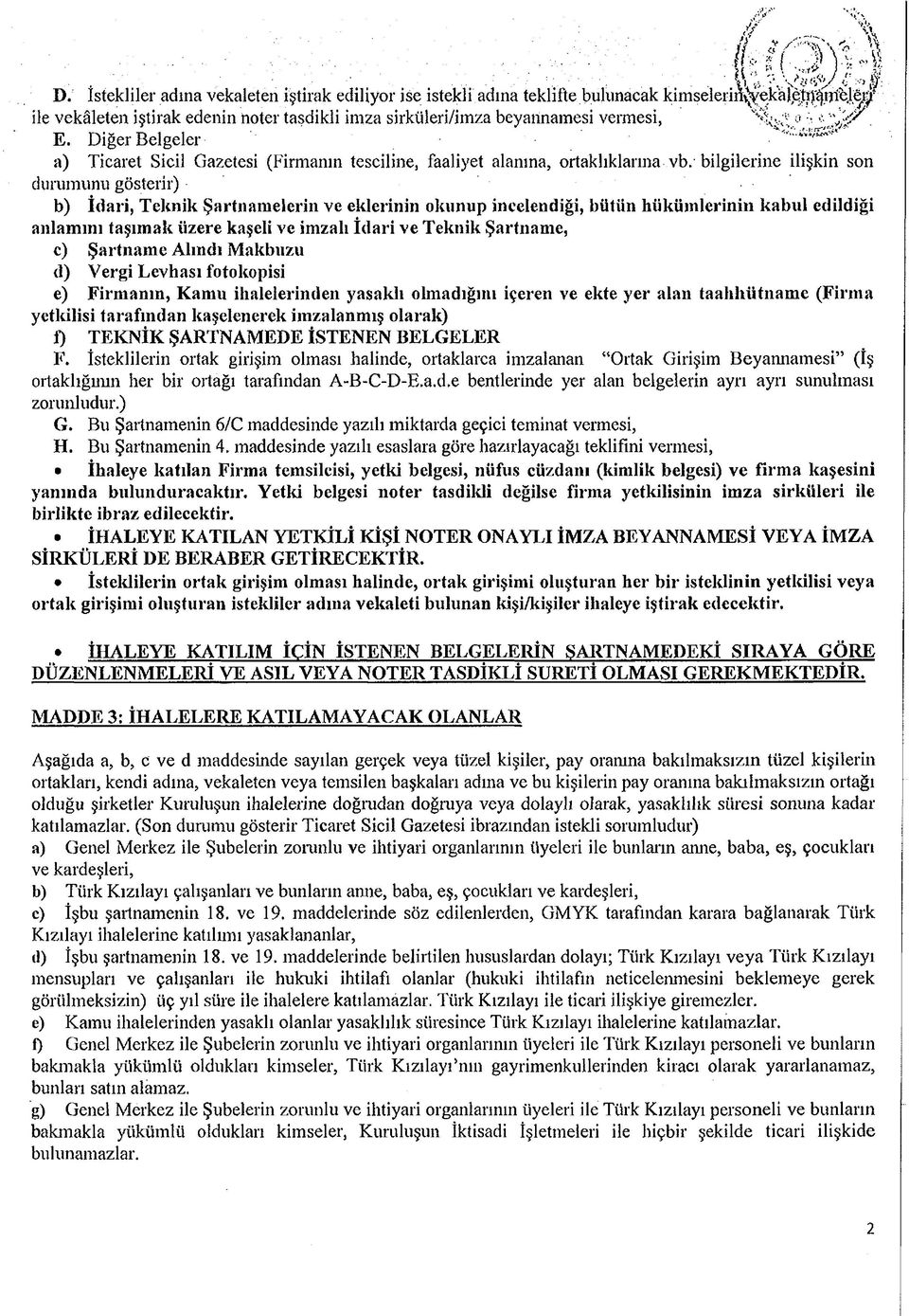 * E. Diğer Belgelera) Ticaret Sicil Gazetesi (Firmanın tesciline, faaliyet alanına, ortaklıklarına vb.