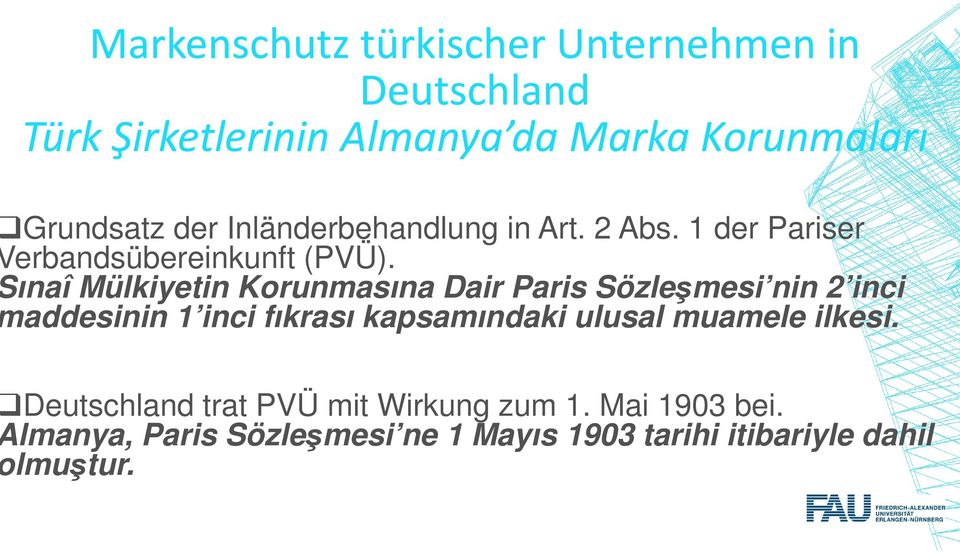 ınaî Mülkiyetin Korunmasına Dair Paris Sözleşmesi nin 2 inci addesinin 1 inci fıkrası kapsamındaki ulusal muamele