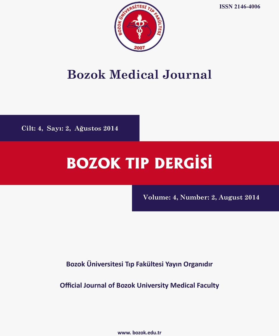 2014 Bozok Üniversitesi Tıp Fakültesi Yayın Organıdır