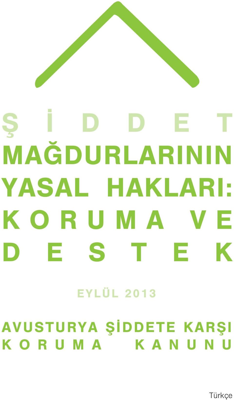 S T E K EYLÜL 2013 AVUSTURYA