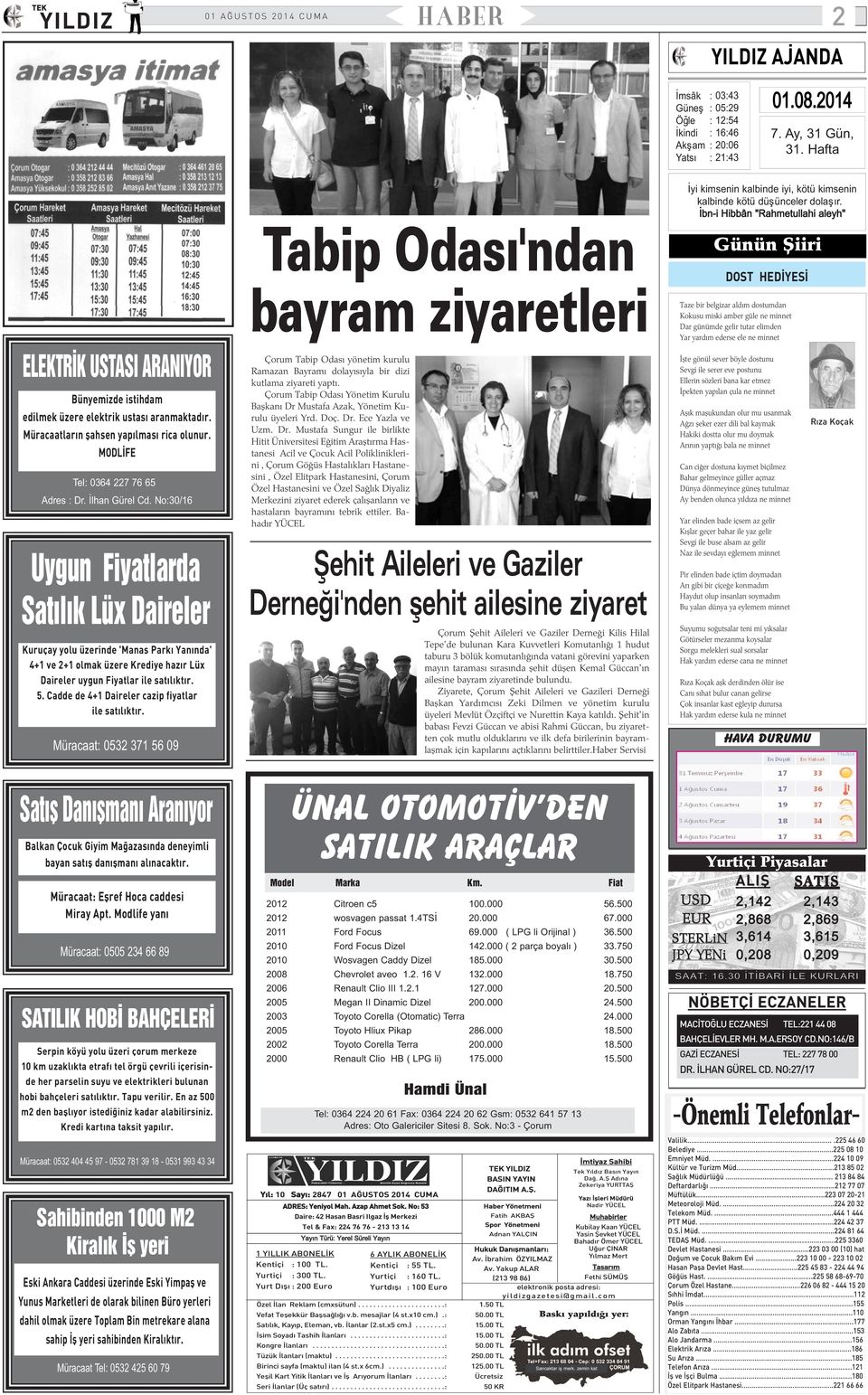 No:30/16 Uygun Fiyatlarda Satýlýk Lüx Daireler Kuruçay yolu üzerinde 'Manas Parký Yanýnda' 4+1 ve 2+1 olmak üzere Krediye hazýr Lüx Daireler uygun Fiyatlar ile satýlýktýr. 5.