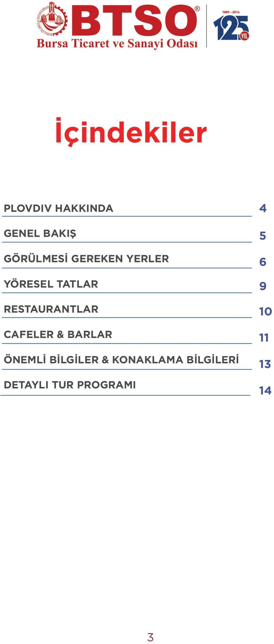 RESTAURANTLAR CAFELER & BARLAR ÖNEMLİ BİLGİLER