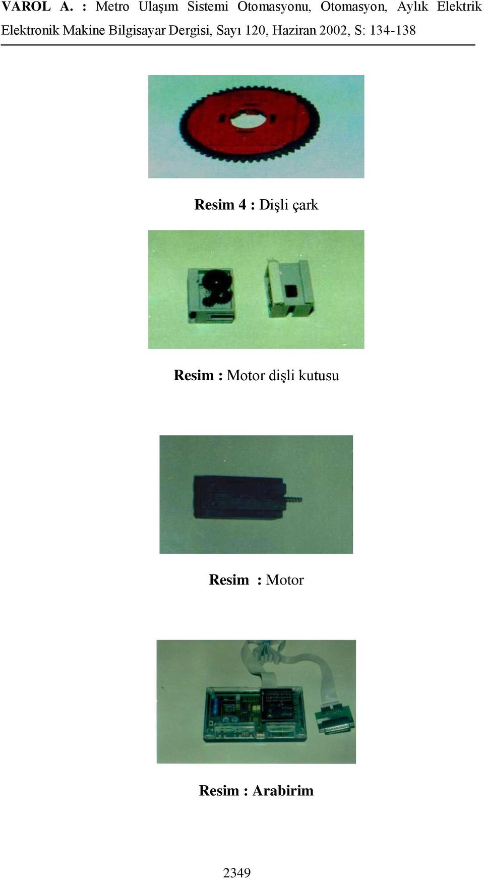 kutusu Resim : Motor