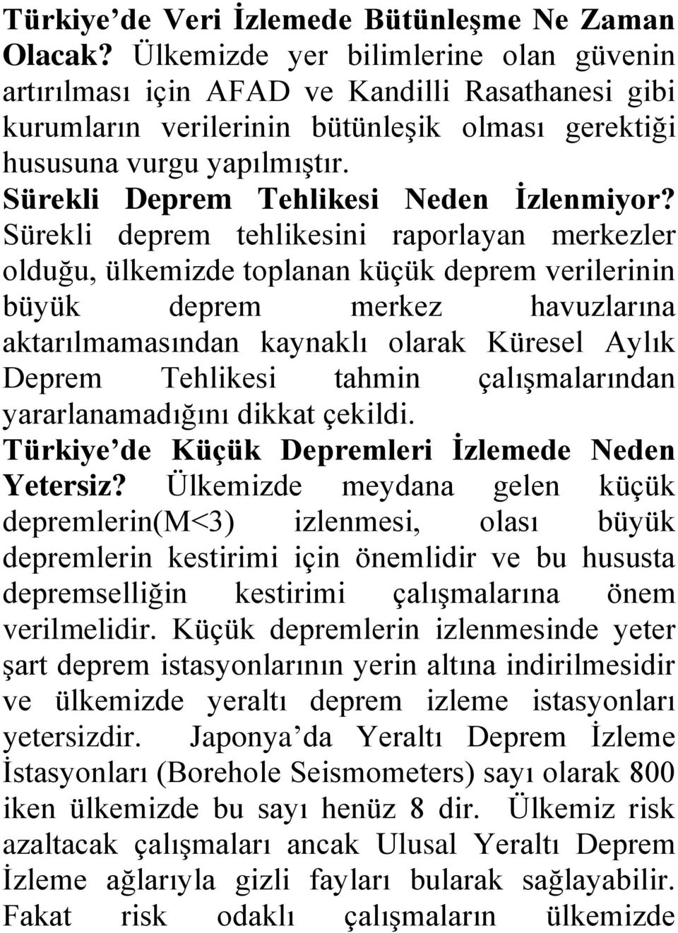 Sürekli Deprem Tehlikesi Neden İzlenmiyor?